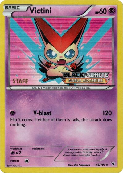 Victini (43/101) (Staff Prerelease Promo) [Black & White: Black Star P –  Jo's PokeStop